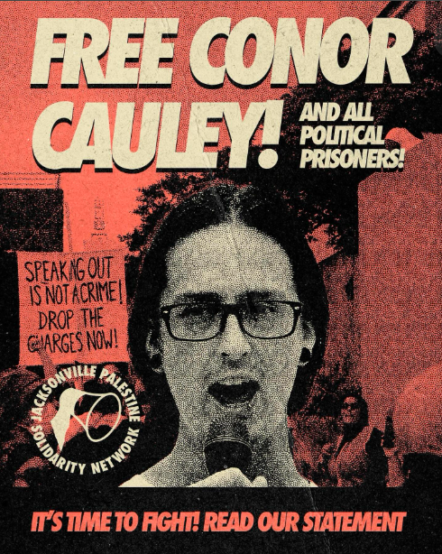 Free Conor Cauley! Protesting for Palestine Is Not a Crime!